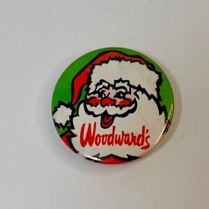 Woodward’s Santa Claus Pinback Button ~ 1.5” Canadian Retail Ephemera